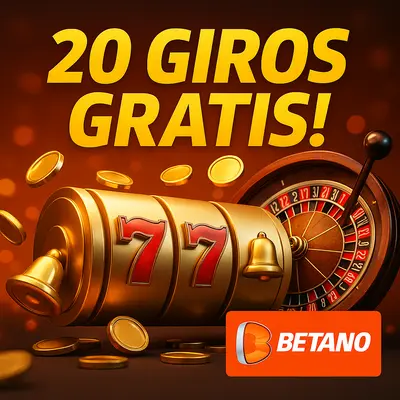 20 giros gratis en betano