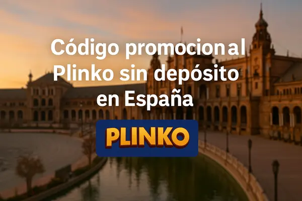código promocional plinko sin depósito